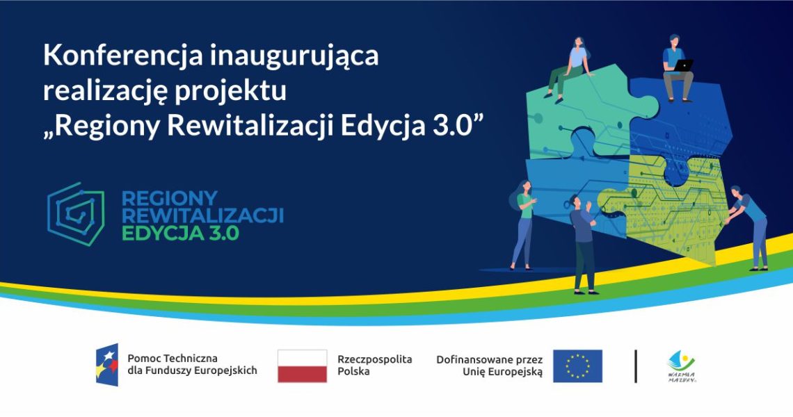 Konferencja „REGIONY REWITALIZACJI EDYCJA 3.0”